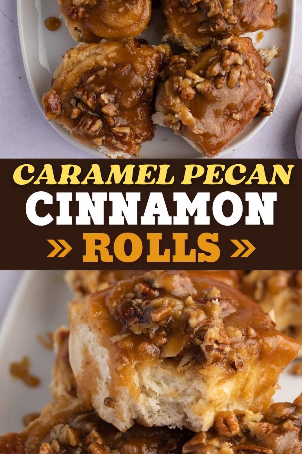 Caramel Pecan Cinnamon Rolls