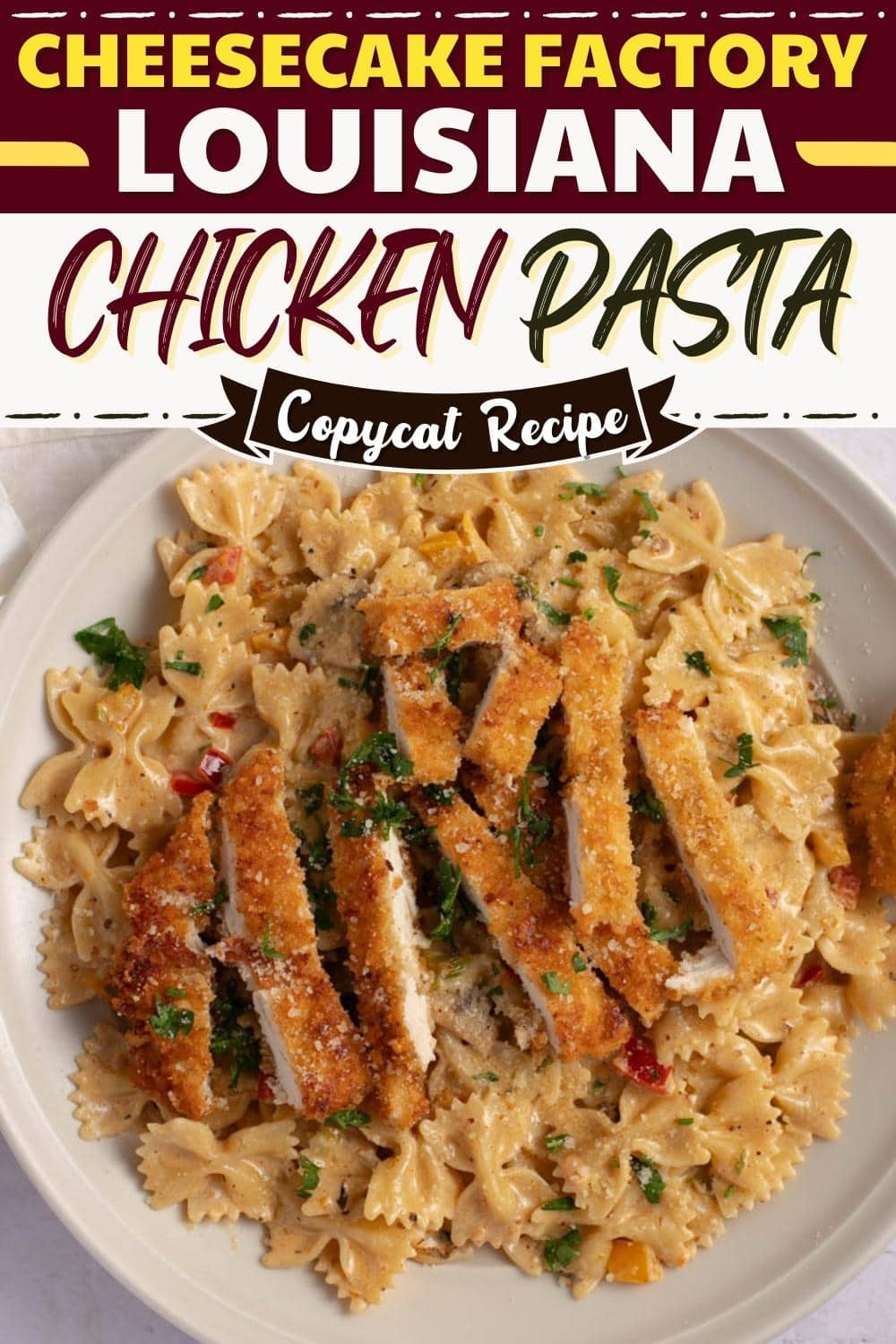 Cheesecake Factory Louisiana Chicken Pasta (Copycat Recipe)