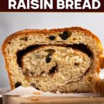 Cinnamon Raisin Bread