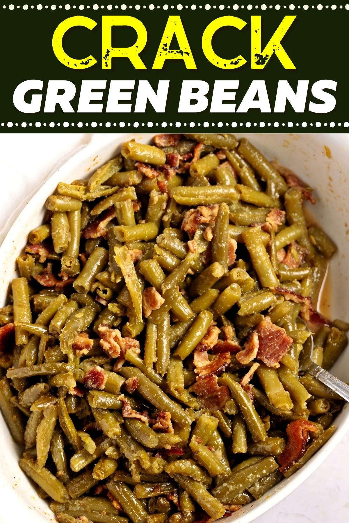 Crack Green Beans