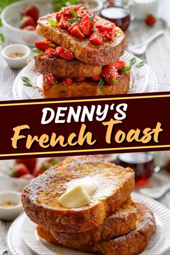 Denny's French Toast