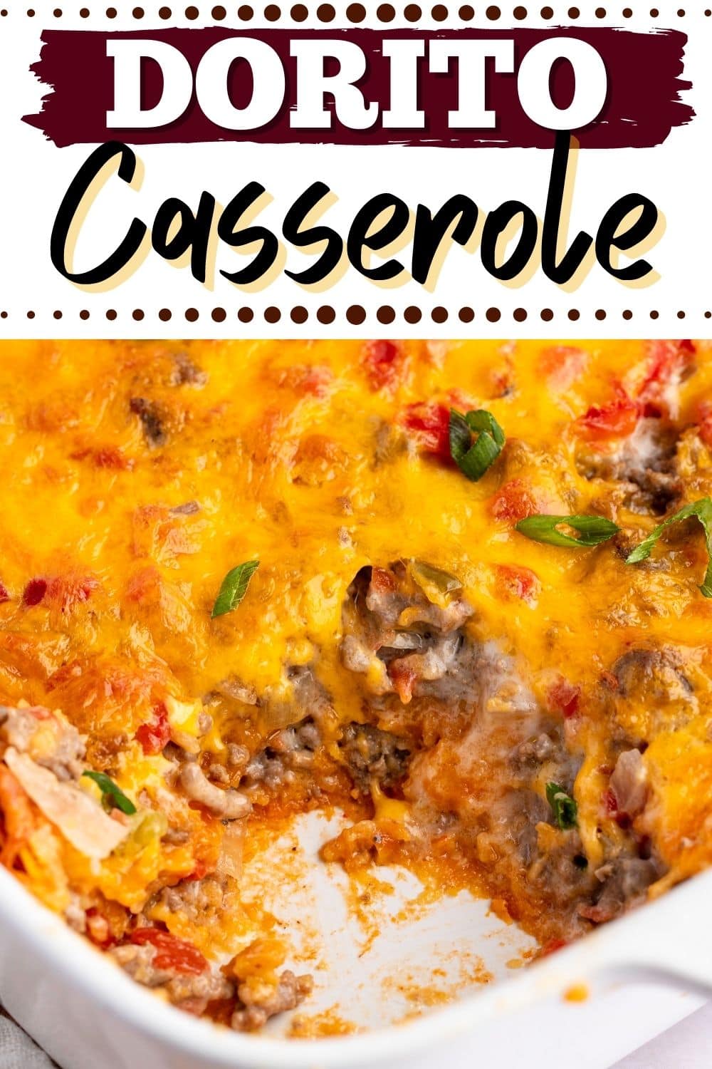 Dorito Casserole