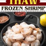 How to Thaw Frozen Shrimp