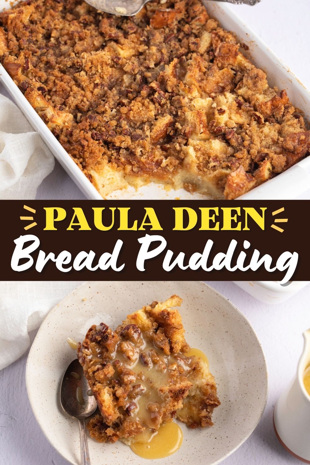 Paula Deen Bread Pudding