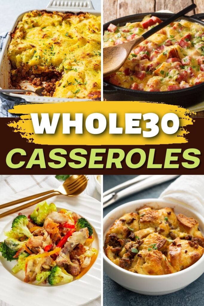 Whole30 Casseroles