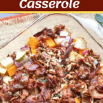 Apple Butternut Squash Casserole