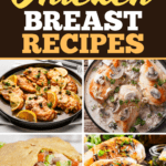 Chicken Breast Recipes