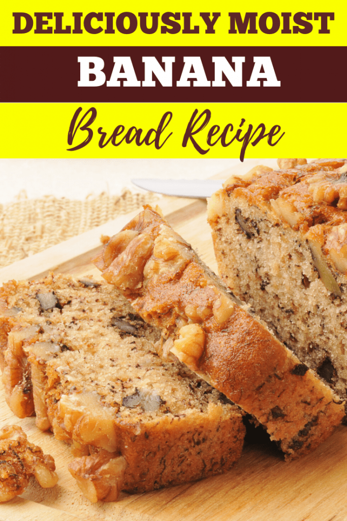 Deliciously Moist Banana Bread