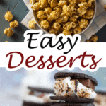 Easy Desserts